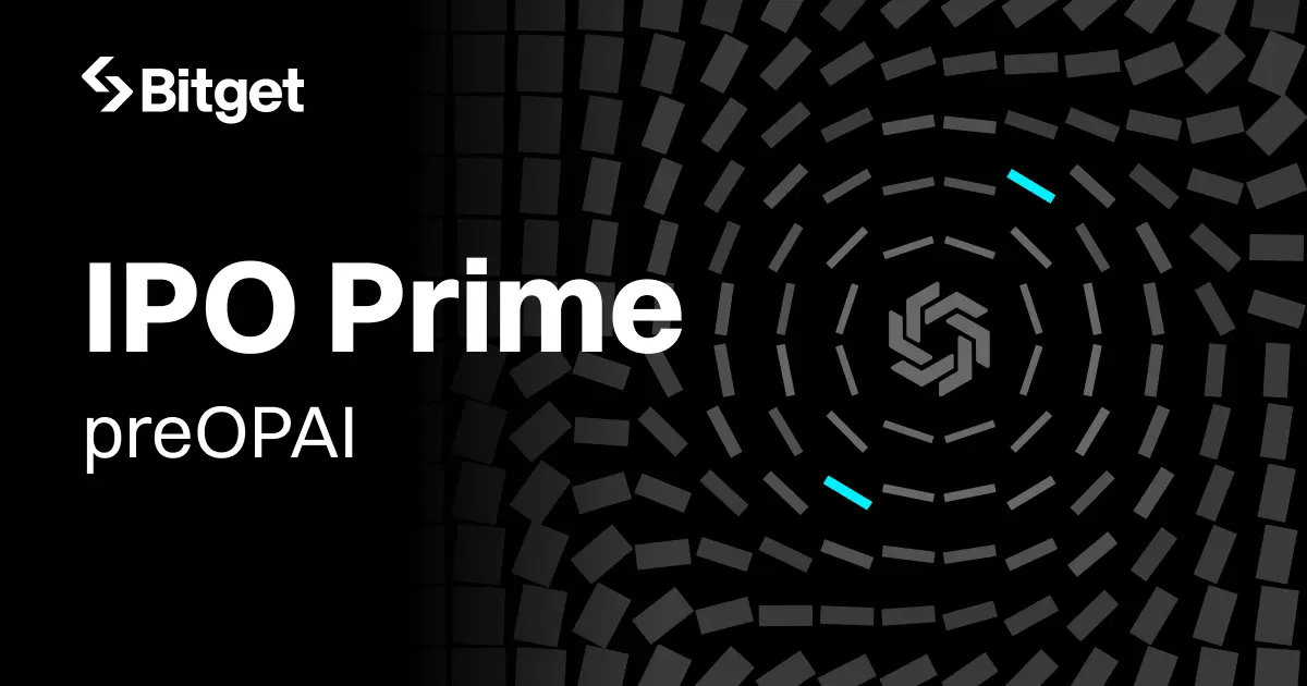 Bitget IPO Prime 上線 preOPAI 認購，CEO Gracy Chen 表示：堅持做「正確而困難」的事