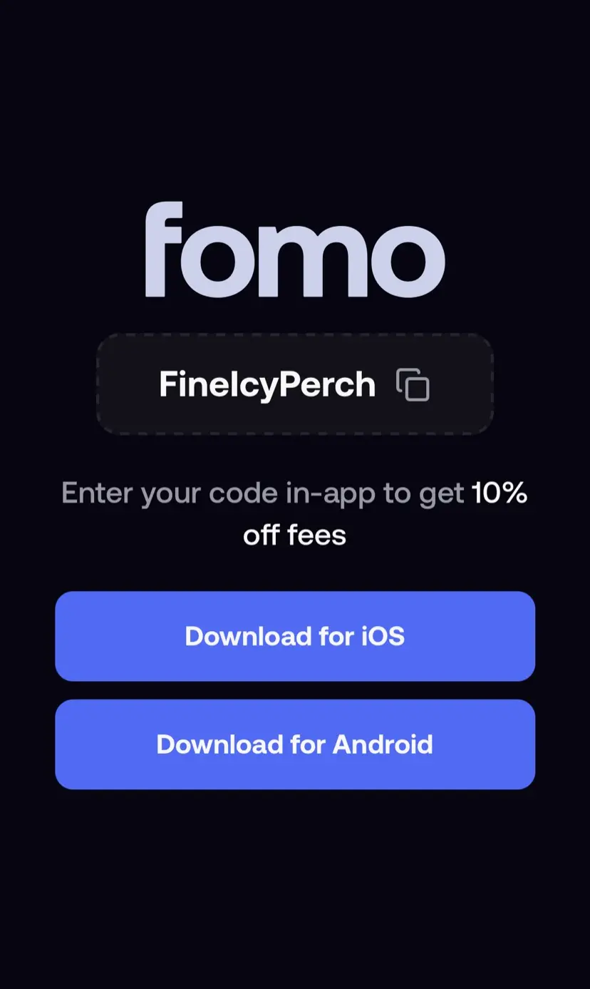 FOMO 推薦連結頁，推薦碼 FineIcyPerch，提供 iOS 與 Android 下載按鈕