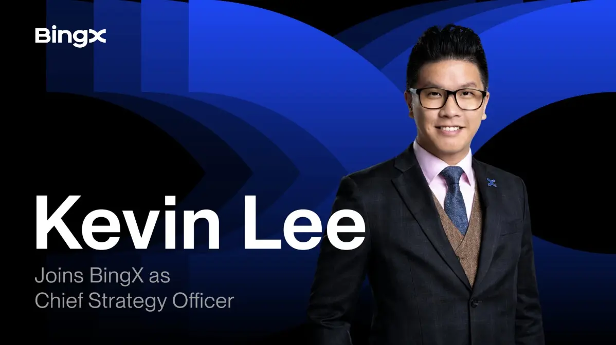 BingX 任命 Kevin Lee 為首席策略長，加速推進多資產、以用戶為核心的發展願景