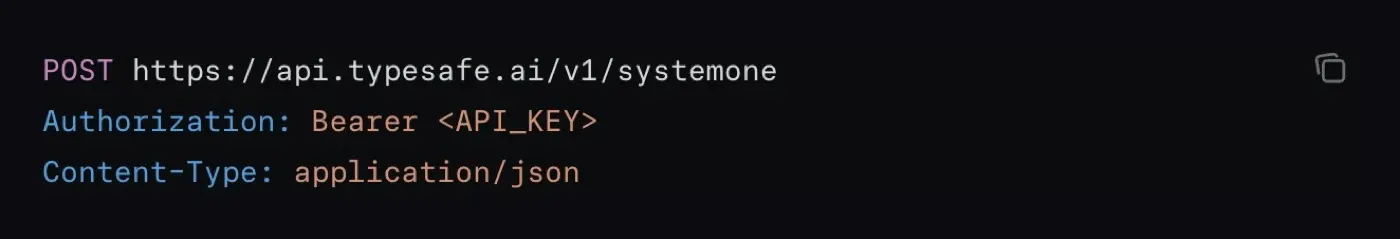 Jev API 端點 api.typesafe.ai/v1/systemone 與必要的 Authorization 標頭